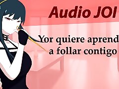 Spanish Audio JOI hentai, Yor quiere practicar sexo contigo.